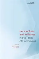 Perspektiven und Initiativen in den Zeiten des Coronavirus: Die Freie Hochschule für Geisteswissenschaft - Perspectives and Initiatives in the Times of Coronavirus: The School of Spiritual Science