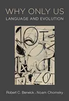 Warum nur wir: Sprache und Entwicklung - Why Only Us: Language and Evolution