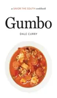 Gumbo: Ein Savor the South Kochbuch - Gumbo: A Savor the South Cookbook