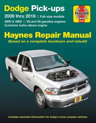 Dodge V6 & V8 Gas & Cummins Turbo-Diesel Pick-Ups (09-18) Haynes Reparaturhandbuch: Full-Size Modelle * 2wd & 4WD * V6 und V8 Benzinmotoren * Cummins Tu - Dodge V6 & V8 Gas & Cummins Turbo-Diesel Pick-Ups (09-18) Haynes Repair Manual: Full-Size Models * 2wd & 4WD * V6 and V8 Gasoline Engines * Cummins Tu