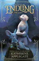 Endling: Buch Eins: Der Letzte - Endling: Book One: The Last