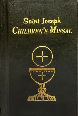 Messbuch für Kinder: Ein einfacher Weg zur Teilnahme an der Messe für Jungen und Mädchen - Children's Missal: An Easy Way of Participating at Mass for Boys and Girls