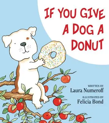 Wenn du einem Hund einen Donut gibst - If You Give a Dog a Donut