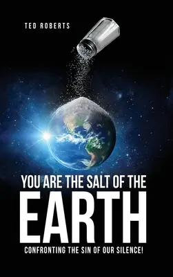 Du bist das Salz der Erde: Der Sünde des Schweigens entgegentreten! - You are the Salt of the Earth: Confronting the Sin of our Silence!