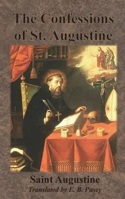 Die Bekenntnisse des hl. Augustinus - The Confessions of St. Augustine