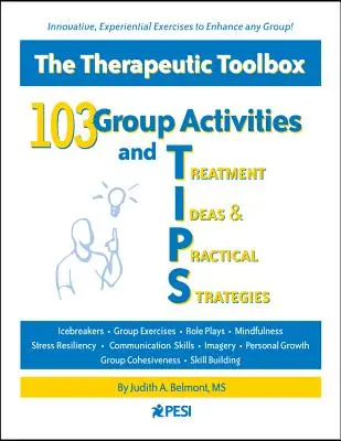 103 Gruppenaktivitäten und Behandlungsideen & praktische Strategien (Tipps) - 103 Group Activities and Treatment Ideas & Practical Strategies (Tips)