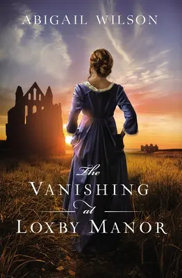 Das Verschwinden in Loxby Manor - The Vanishing at Loxby Manor