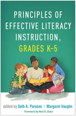 Grundsätze eines effektiven Lese- und Schreibunterrichts, Klassen K-5 - Principles of Effective Literacy Instruction, Grades K-5