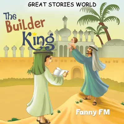 Der Baumeisterkönig - The Builder King