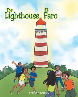 Der Leuchtturm/El Faro - The Lighthouse/El Faro