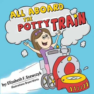 Alle an Bord des Töpfchen-Zugs - All Aboard the Potty Train