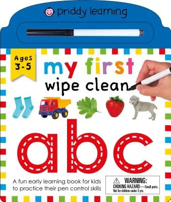 Mein erstes Sauberwischen: ABC: Ein lustiges Buch zum frühen Lernen für Kinder, um ihre Fähigkeiten zur Stiftkontrolle zu üben - My First Wipe Clean: ABC: A Fun Early Learning Book for Kids to Practice Their Pen Control Skills