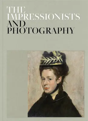 Die Impressionisten und die Fotografie - The Impressionists and Photography