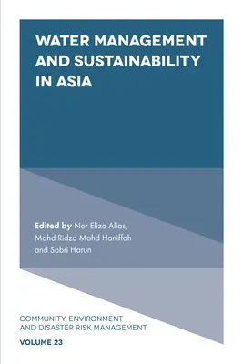 Wassermanagement und Nachhaltigkeit in Asien - Water Management and Sustainability in Asia