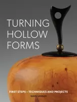 Drehen hohler Formen - Turning Hollow forms