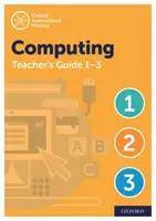 Oxford International Primary Computing Lehrerhandbuch / CPT Bundle Levels 1-3 - Oxford International Primary Computing Teacher Guide / CPT Bundle Levels 1-3