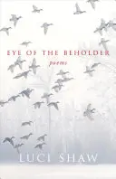 Das Auge des Betrachters - Eye of the Beholder