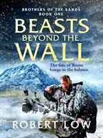 Bestien jenseits der Mauer - Beasts Beyond The Wall