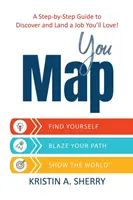 YouMap: Finde dich selbst. Entdecke deinen Weg. Zeig es der Welt! - YouMap: Find Yourself. Blaze Your Path. Show the World!