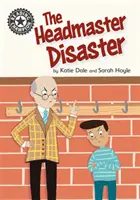 Lesesieger: The Headmaster Disaster - Unabhängiges Lesen 12 - Reading Champion: The Headmaster Disaster - Independent Reading 12