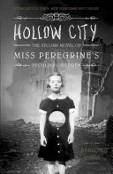 Die hohle Stadt - Hollow City