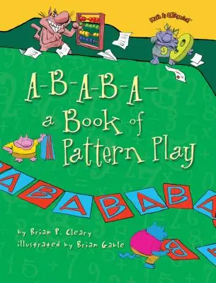 A-B-A-B-A-ein Buch mit Musterspielen - A-B-A-B-A--A Book of Pattern Play