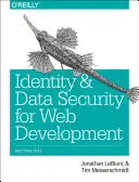 Identitäts- und Datensicherheit für die Webentwicklung: Bewährte Praktiken - Identity and Data Security for Web Development: Best Practices