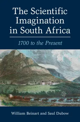 Die wissenschaftliche Imagination in Südafrika - The Scientific Imagination in South Africa