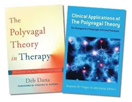 Die Polyvagale Theorie in der Therapie / Klinische Anwendungen der Polyvagalen Theorie Zwei-Bücher-Set - Polyvagal Theory in Therapy / Clinical Applications of the Polyvagal Theory Two-Book Set