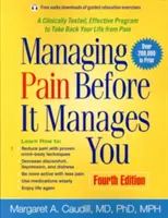 Den Schmerz bewältigen, bevor er Sie beherrscht - Managing Pain Before It Manages You