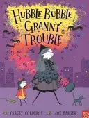 Hubble Bubble, Granny Trouble