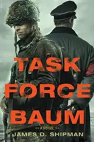 Einsatzkommando Baum - Task Force Baum