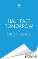 Halbmorgen - Half-Past Tomorrow