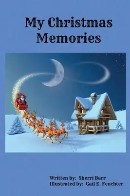 Meine Weihnachtserinnerungen - My Christmas Memories