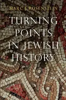 Wendepunkte in der jüdischen Geschichte - Turning Points in Jewish History