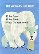 Eisbär, Eisbär, was hörst du? - Polar Bear, Polar Bear, What Do You Hear?