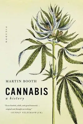 Cannabis: Eine Geschichte - Cannabis: A History