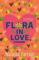 Flora in Love - Die Tagebücher von Bluebell Gadsby - Flora in Love - The Diaries of Bluebell Gadsby