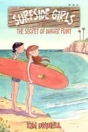 Surfside Girls: Das Geheimnis von Danger Point - Surfside Girls: The Secret of Danger Point