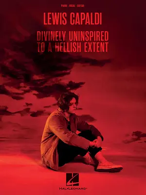 Lewis Capaldi - Göttlich uninspiriert in einem höllischen Ausmaß - Lewis Capaldi - Divinely Uninspired to a Hellish Extent