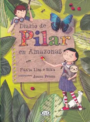 Tagebuch von Pilar am Amazonas - Diario de Pilar En Amazonas