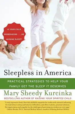 Schlaflos in Amerika: Benimmt sich Ihr Kind daneben ... oder schläft es zu wenig? - Sleepless in America: Is Your Child Misbehaving...or Missing Sleep?