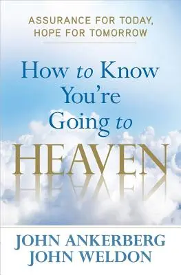 Wie du weißt, dass du in den Himmel kommst - How to Know You're Going to Heaven