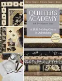 Quilter's Academy: Band 5 - Das Meisterjahr: Ein Kurs zum Erlernen von Quilting-Fertigkeiten - Quilter's Academy: Vol. 5-Master's Year: A Skill-Building Course in Quiltmaking