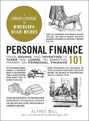 Persönliche Finanzen 101: Vom Sparen und Investieren bis hin zu Steuern und Krediten, eine unverzichtbare Fibel für persönliche Finanzen - Personal Finance 101: From Saving and Investing to Taxes and Loans, an Essential Primer on Personal Finance