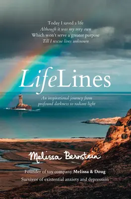 Lebenslinien: Eine inspirierende Reise von tiefer Dunkelheit zu strahlendem Licht - Lifelines: An Inspirational Journey from Profound Darkness to Radiant Light