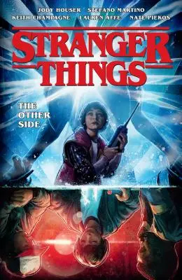 Seltsame Dinge: Die andere Seite (Graphic Novel) - Stranger Things: The Other Side (Graphic Novel)