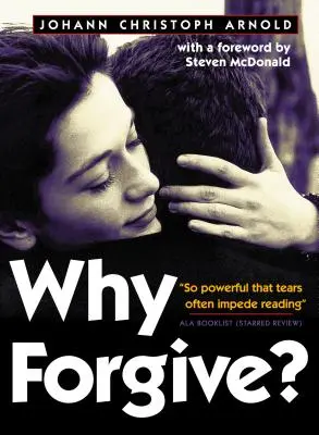 Warum verzeihen? - Why Forgive?