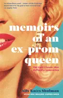 Memoiren einer Ex-Promi-Königin - Memoirs of an Ex-Prom Queen