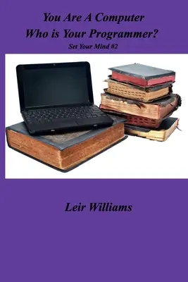 Du bist AComputer Wer ist dein Programmierer? - You Are AComputer Who Is Your Programmer?